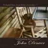 Various Artists - I Should Have Been Home Yesterday: Celebrating the Music of John Denver